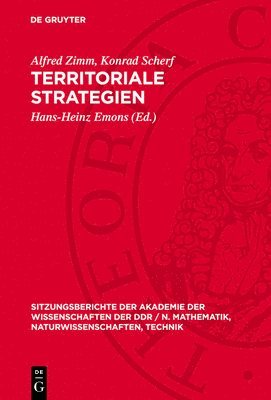 Territoriale Strategien: [Vortrag, in Der Wissenschaftlichen Sitzung Des Plenums Der Adw Der DDR Am 22. September 1988] 1