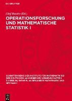 bokomslag Operationsforschung Und Mathematische Statistik I