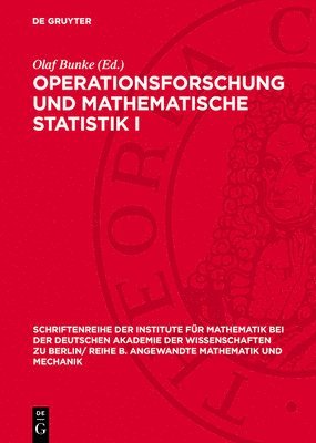 Olaf Bunke - Operationsforschung Und Mathematische Statistik I, Inbunden