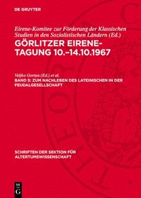 bokomslag Zum Nachleben Des Lateinischen in Der Feudalgesellschaft