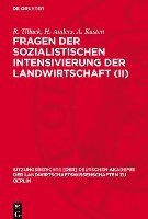 bokomslag Fragen Der Sozialistischen Intensivierung Der Landwirtschaft (II)