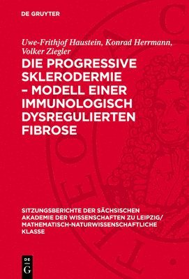 bokomslag Die Progressive Sklerodermie - Modell Einer Immunologisch Dysregulierten Fibrose