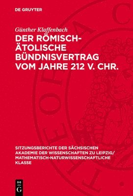 bokomslag Der Römisch-Ätolische Bündnisvertrag Vom Jahre 212 V. Chr.