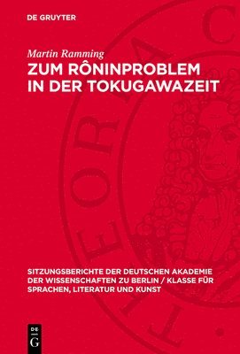 Martin Ramming - Zum Rôninproblem in Der Tokugawazeit, Inbunden