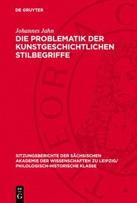 bokomslag Die Problematik Der Kunstgeschichtlichen Stilbegriffe