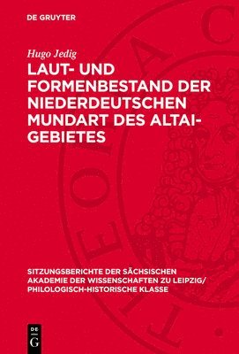 bokomslag Laut- Und Formenbestand Der Niederdeutschen Mundart Des Altai-Gebietes