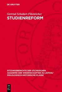 bokomslag Studienreform: Fragen Von Leibniz Bis Goethe