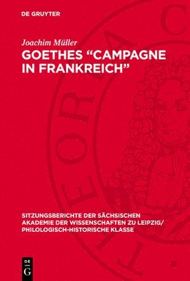 bokomslag Goethes 'Campagne in Frankreich': Epochenkritik, Umweltanalyse Und Kontraststruktur