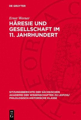 Häresie Und Gesellschaft Im 11. Jahrhundert