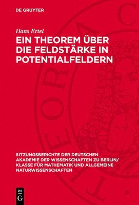 bokomslag Ein Theorem Über Die Feldstärke in Potentialfeldern