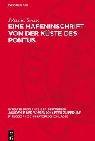 bokomslag Eine Hafeninschrift Von Der Küste Des Pontus: Epigraphische Beiträge I
