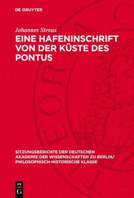 bokomslag Eine Hafeninschrift Von Der Küste Des Pontus: Epigraphische Beiträge I