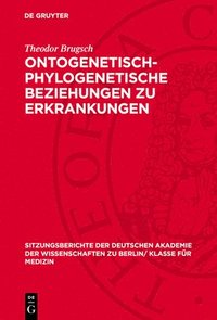 bokomslag Ontogenetisch-Phylogenetische Beziehungen Zu Erkrankungen