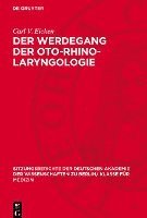 bokomslag Der Werdegang Der Oto-Rhino-Laryngologie