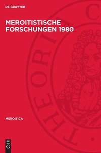 bokomslag Meroitistische Forschungen 1980