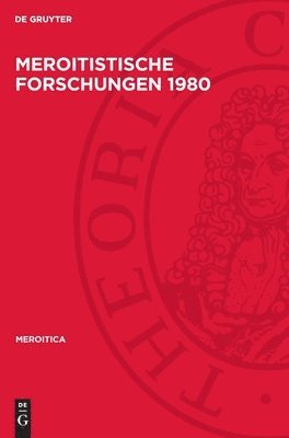 Meroitistische Forschungen 1980 1