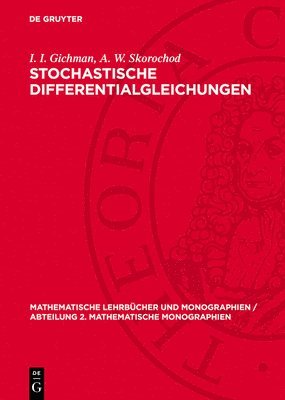 Stochastische Differentialgleichungen 1