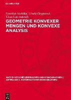 bokomslag Geometrie Konvexer Mengen Und Konvexe Analysis