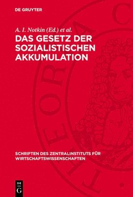 Das Gesetz Der Sozialistischen Akkumulation: Probleme Der Theorie Und Der Planung 1