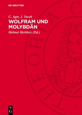 bokomslag Wolfram Und Molybdän