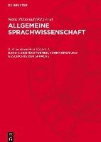 Existenzformen, Funktionen Und Geschichte Der Sprache: Agsw-B, Band 1 1