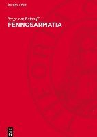 bokomslag Fennosarmatia: Geologische Analyse Des Europäischen Kerngebietes