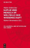 bokomslag Ursprung Und Entwicklung Des Lebens: Nmww-B, [3]