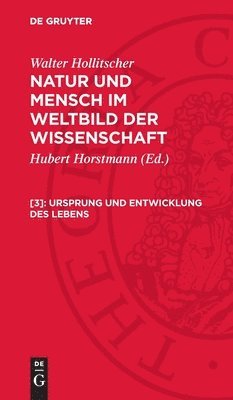 Walter Hollitscher - Ursprung Und Entwicklung Des Lebens, Inbunden