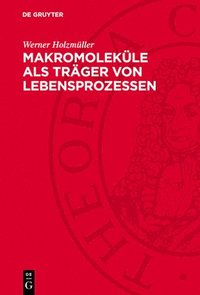 bokomslag Makromoleküle ALS Träger Von Lebensprozessen