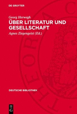 Über Literatur Und Gesellschaft: (1837-1841) 1