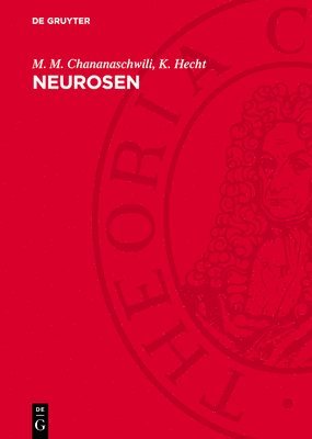 bokomslag Neurosen: Theorie Und Experiment