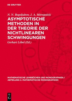 bokomslag Asymptotische Methoden in Der Theorie Der Nichtlinearen Schwingungen