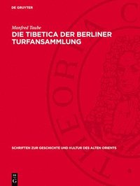 bokomslag Die Tibetica Der Berliner Turfansammlung