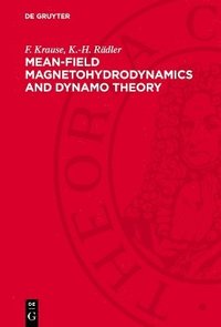 bokomslag Mean-Field Magnetohydrodynamics and Dynamo Theory