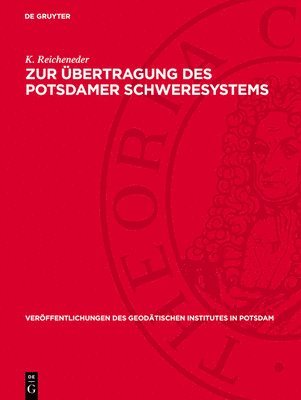 bokomslag Zur Übertragung Des Potsdamer Schweresystems