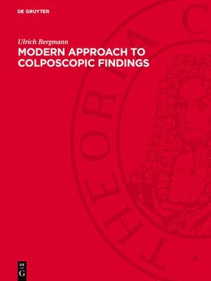 bokomslag Modern Approach to Colposcopic Findings