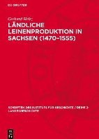 Ländliche Leinenproduktion in Sachsen (1470-1555) 1