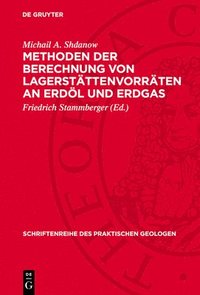 bokomslag Methoden Der Berechnung Von Lagerstättenvorräten an Erdöl Und Erdgas