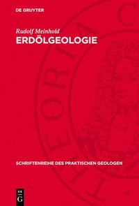 bokomslag Erdölgeologie: Abriß Und Perspektive Der Entwicklung