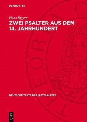 Hans Eggers - Zwei Psalter Aus Dem 14. Jahrhundert, Inbunden