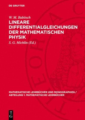 Lineare Differentialgleichungen Der Mathematischen Physik 1