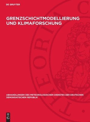 Grenzschichtmodellierung Und Klimaforschung 1