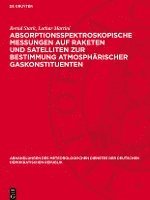 bokomslag Absorptionsspektroskopische Messungen Auf Raketen Und Satelliten Zur Bestimmung Atmosphärischer Gaskonstituenten