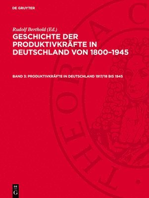 bokomslag Produktivkräfte in Deutschland 1917/18 Bis 1945