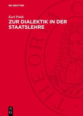 bokomslag Zur Dialektik in Der Staatslehre