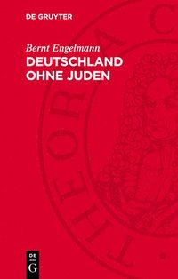 bokomslag Deutschland Ohne Juden: Eine Bilanz