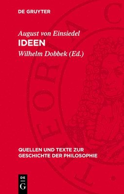 August Von Einsiedel, Wilhelm Dobbek - Ideen, Inbunden