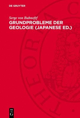 Grundprobleme Der Geologie (Japanese Ed.) 1