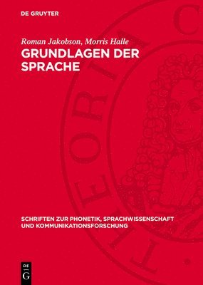 Roman Jakobson, Morris Halle - Grundlagen Der Sprache, Inbunden