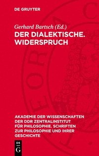 bokomslag Der Dialektische. Widerspruch